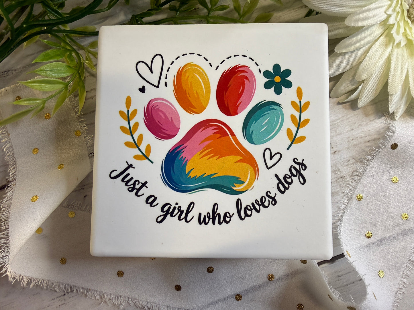Just a Girl Paw Coaster