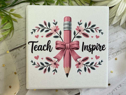 Teach/Inspire Coaster